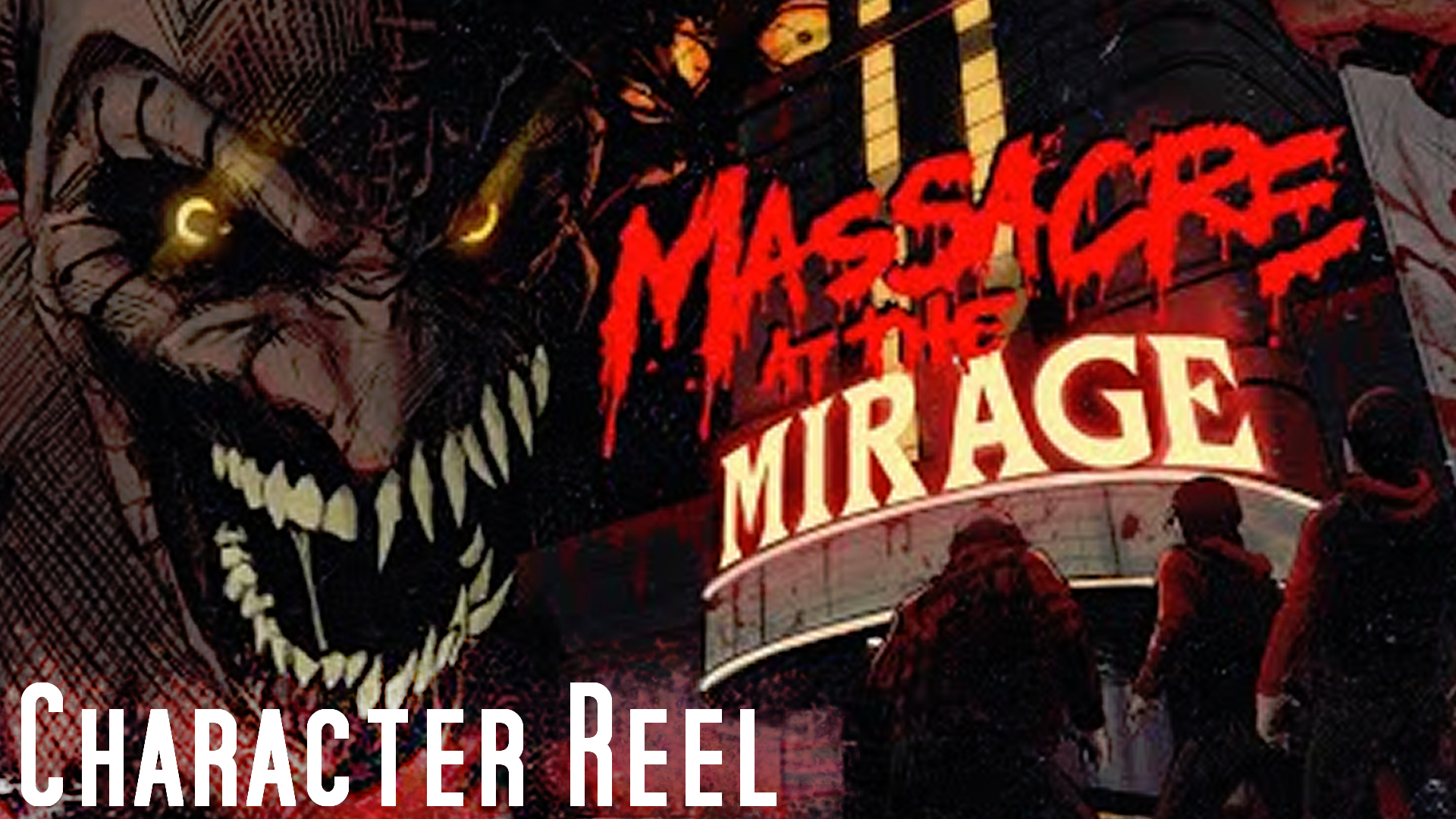 Massacre at the Mirage Voice Actor Character Reel